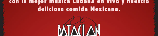 con la mejor música Cubana en vivo y nuestra deliciosa comida Mexicana ::: La Bodega :::