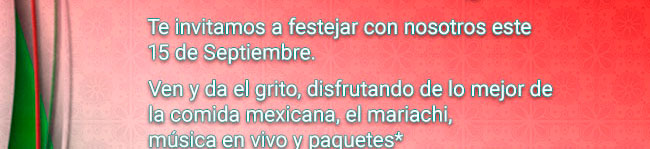 ::: Los invita a festejar con nosotros este 15 de septiembre :::