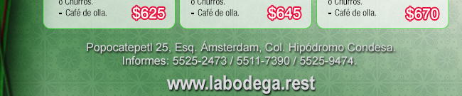 La Bodega - Popocatepetl 25, Esq. Ámsterdam, Col. Hipódromo Condesa. Informes: 5525-2473 / 5511-7390 / 5525-9474