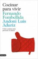 El chef Andoni Luis Aduriz publica un libro de nutrición para prevención del cáncer.